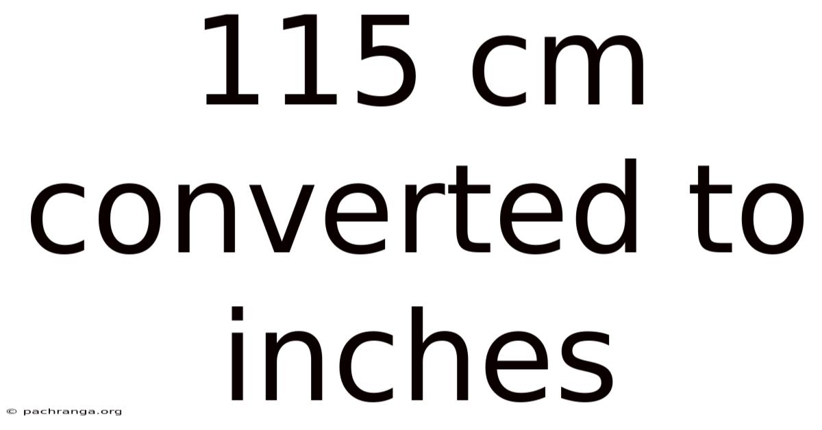 115 Cm Converted To Inches