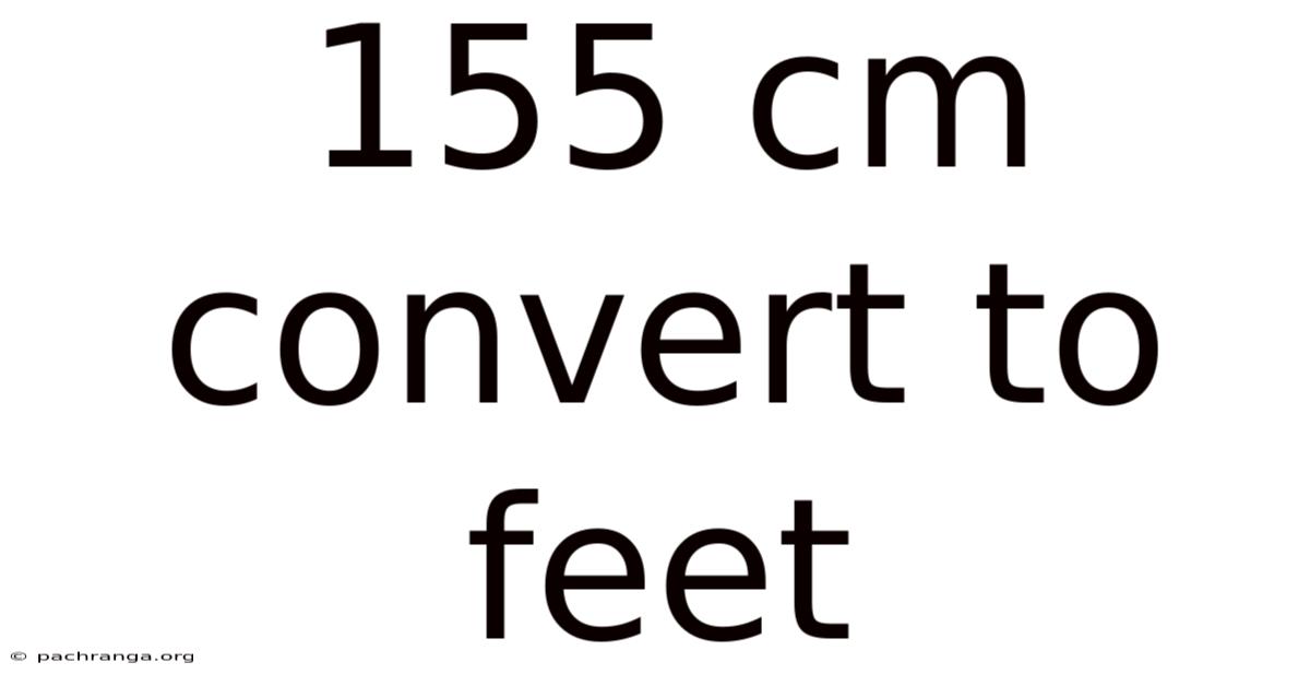 155 Cm Convert To Feet