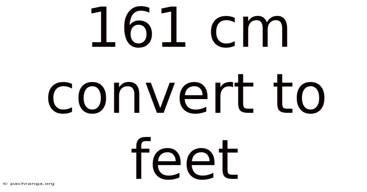 161 Cm Convert To Feet