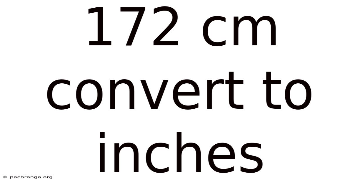 172 Cm Convert To Inches