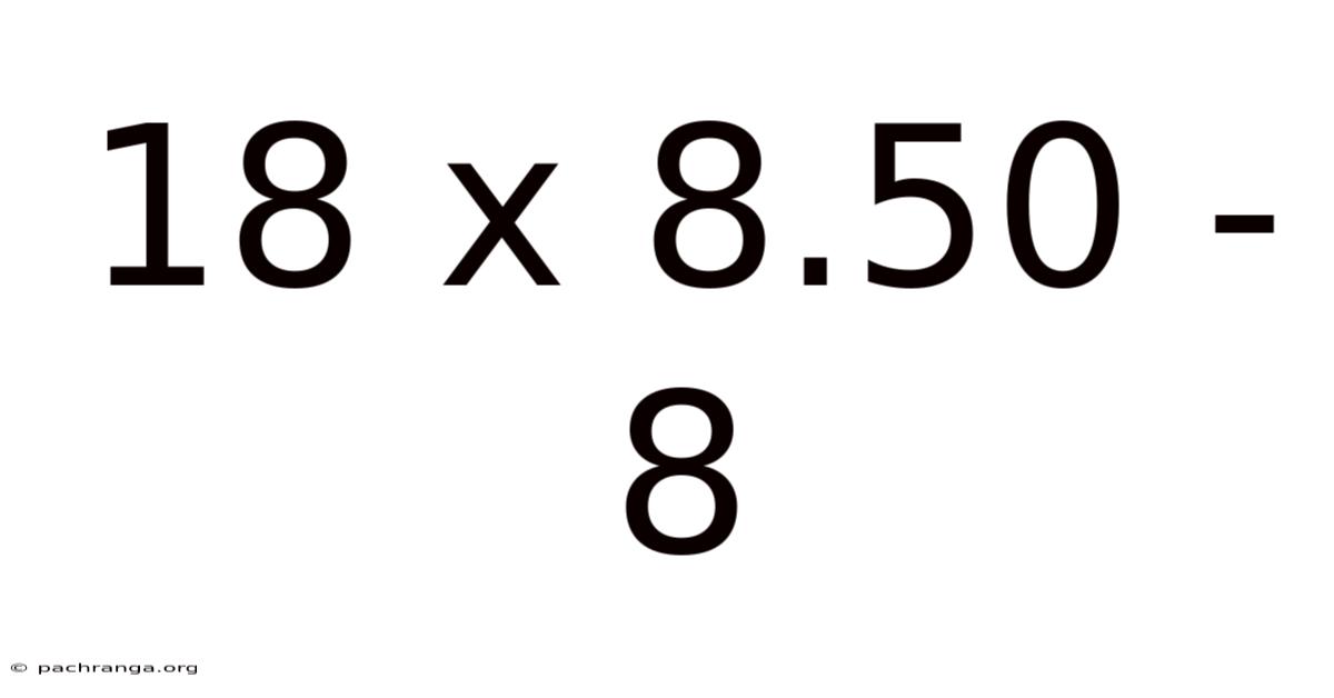 18 X 8.50 - 8