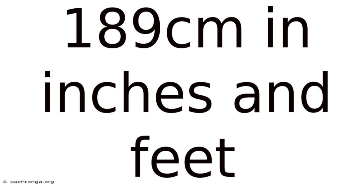 189cm In Inches And Feet