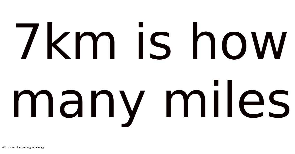 7km Is How Many Miles