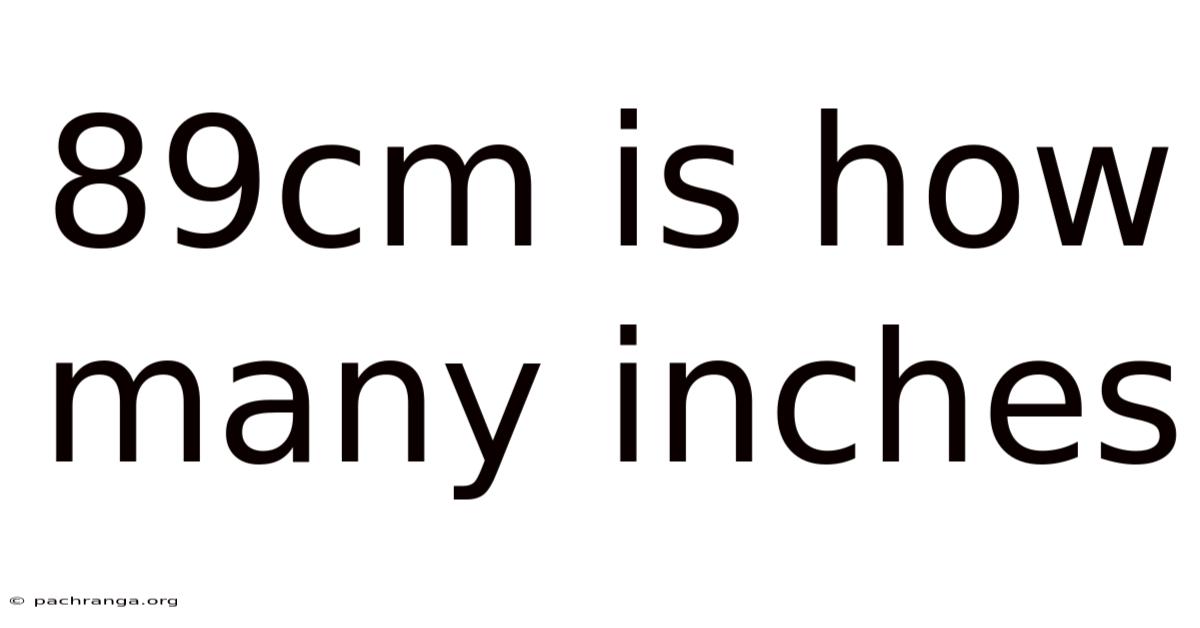 89cm Is How Many Inches