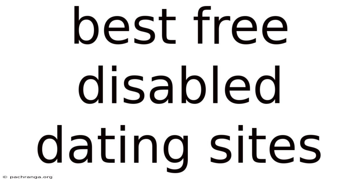 Best Free Disabled Dating Sites