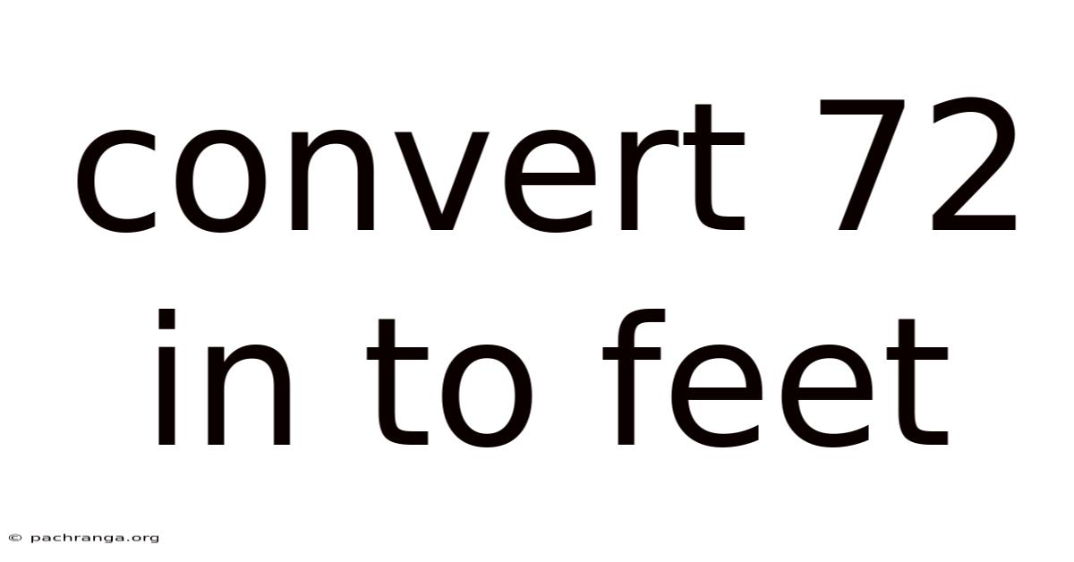 Convert 72 In To Feet