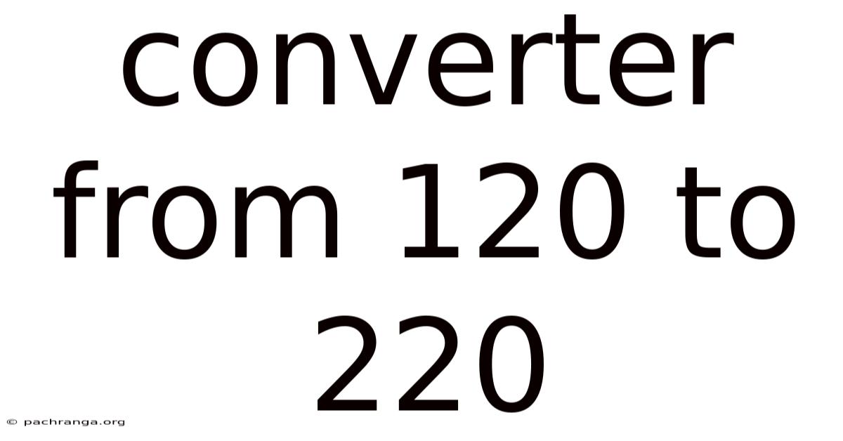 Converter From 120 To 220