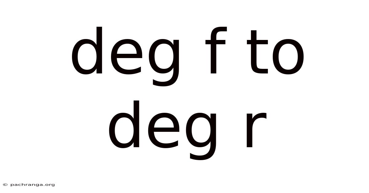 Deg F To Deg R