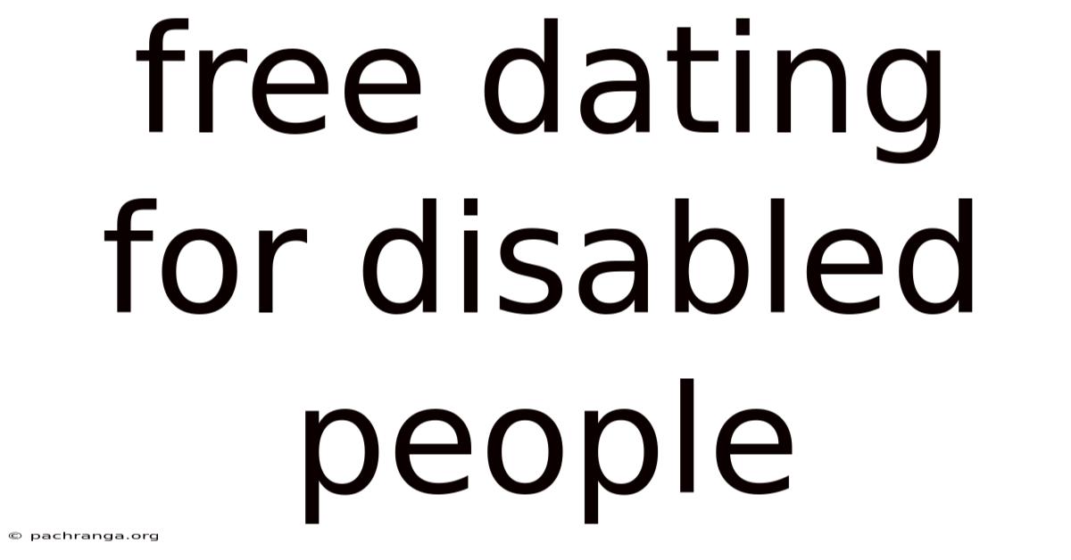 Free Dating For Disabled People