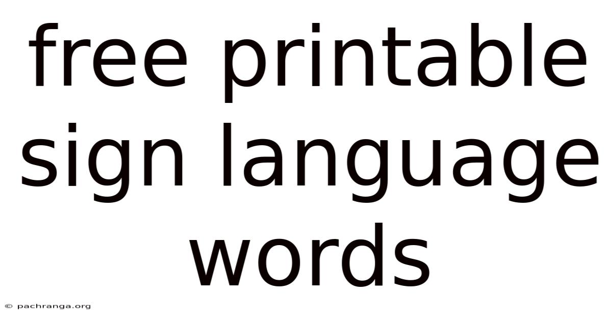 Free Printable Sign Language Words