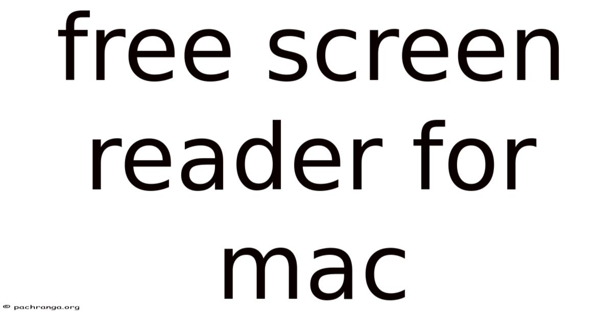 Free Screen Reader For Mac