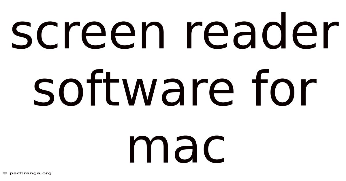 Screen Reader Software For Mac