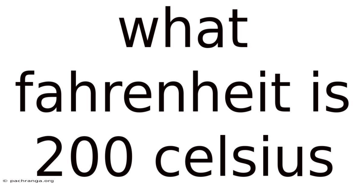 What Fahrenheit Is 200 Celsius