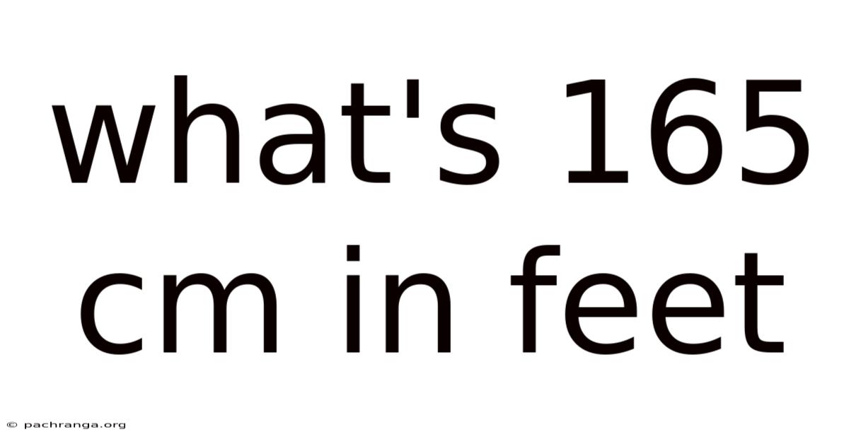 What's 165 Cm In Feet