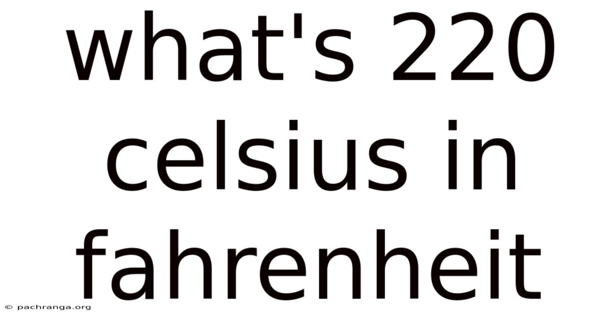 What's 220 Celsius In Fahrenheit
